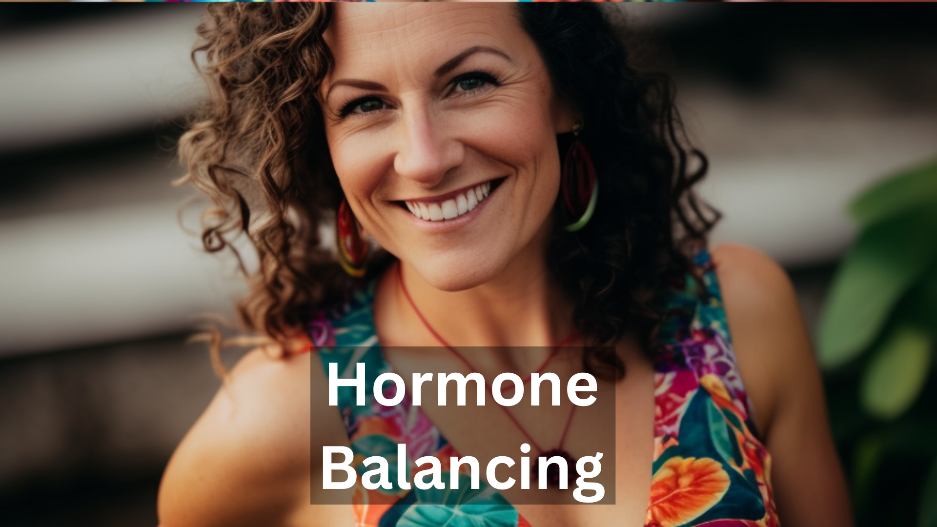 Hormone Balancing